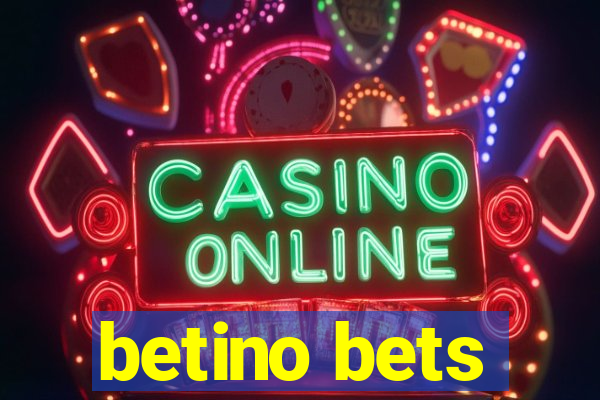 betino bets